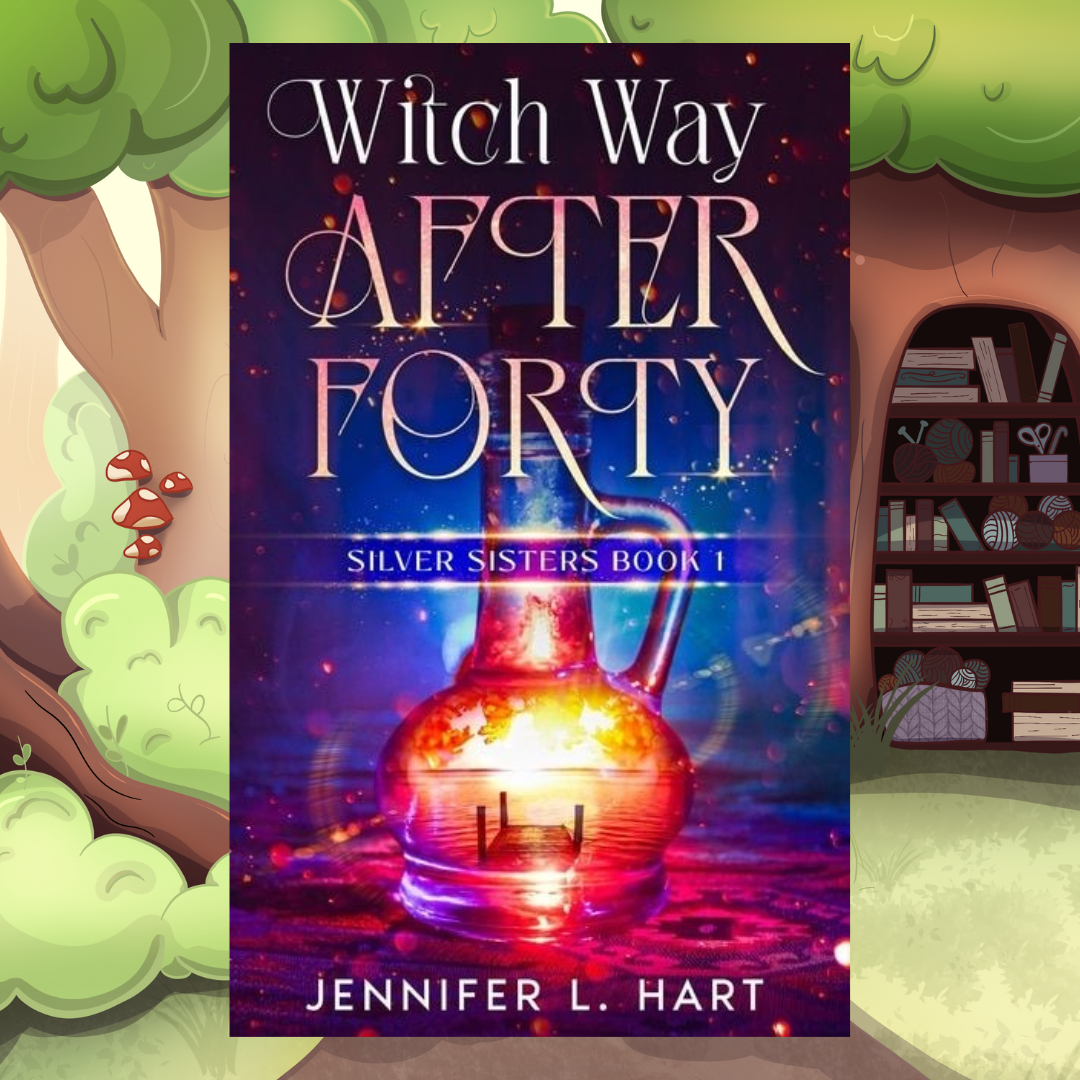 Midlife Hexis (Witch Way After Forty Inspired)